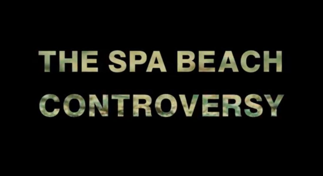Spa Beach Controversy